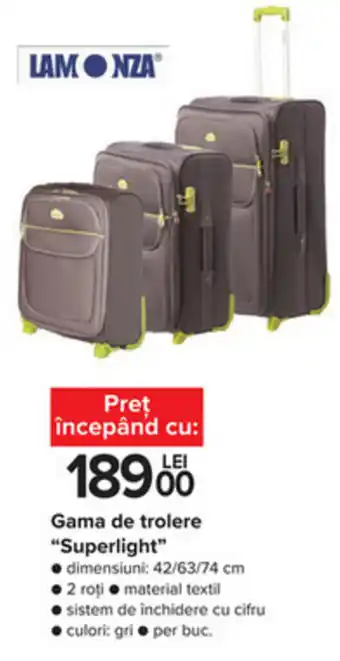 Lamonza gama de trolere superlight 42/63/74cm