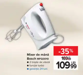 Carrefour Bosh mixer de mână mfq3010 Ofertă