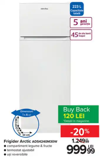 Carrefour Frigider Arctic ad54250m30w Ofertă