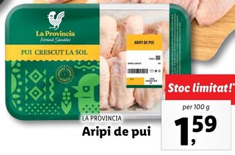 Lidl La provincia aripi de pui per 100g Ofertă