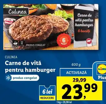 Lidl Culinea carne de vită pentru hamburger 600g Ofertă