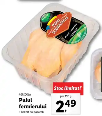 Lidl Agricola puiul fermierului per 100g Ofertă