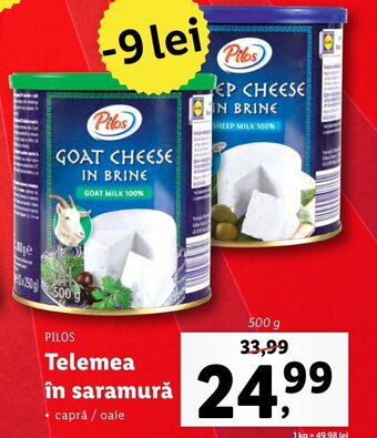 Lidl Pilos telemea în saramură 500g Ofertă