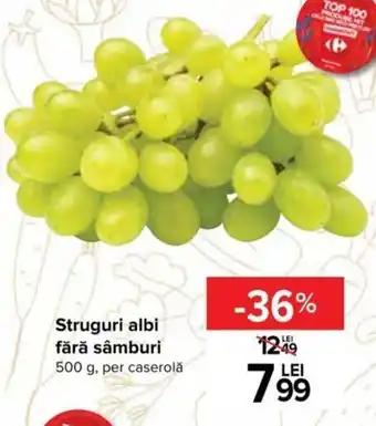 Carrefour Struguri albi fără sâmburi 500g Ofertă