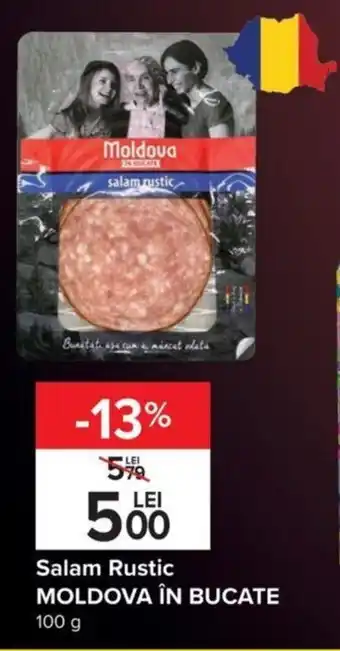 Carrefour Moldova în bucate salam rustic 100g Ofertă