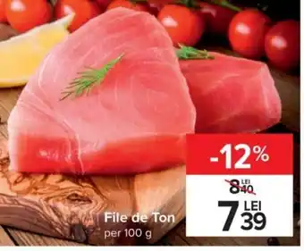 Carrefour File de ton per 100g Ofertă