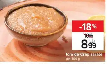 Carrefour Icre de crap sărate per 100g Ofertă