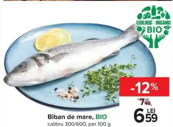 Carrefour Biban de mare bio per 100g Ofertă