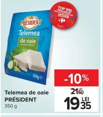 Carrefour Président telemea de oaie 350g Ofertă