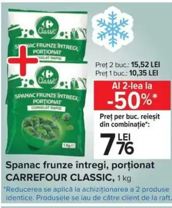 Carrefour Carrefour classic spanac frunze întregi proționat 1kg Ofertă