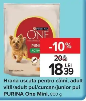 Carrefour Purina one mini hrană uscată pentru câini 800g Ofertă