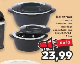 Kaufland Bol termic 1 buc Ofertă