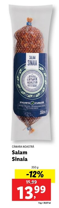 Lidl Cămara noastră Salam sinaia 350g Ofertă