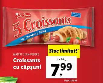 Lidl Maître jean-pierre Croissants cu căpșuni 5 x 48g Ofertă