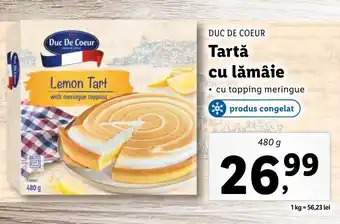 Lidl Duc de coeur Tartă cu lămâie 480g Ofertă