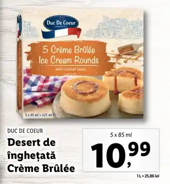 Lidl Duc de coeur Desert de înghețată Créme Brûlée 5 x 85ml Ofertă