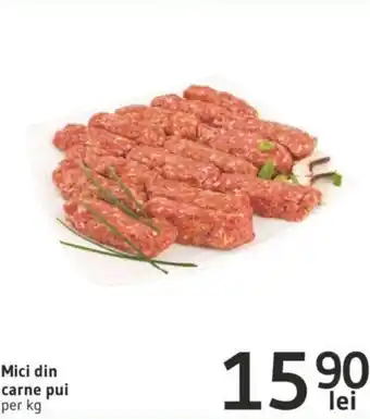 Supeco Mici din carne pui per kg Ofertă