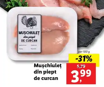 Lidl Mușchiuleț din piept de curcan per 100g Ofertă