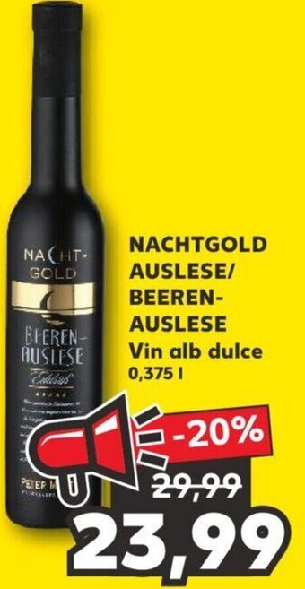 Kaufland Nachtgold auslese / Beeren- auslese Vin alb dulce 0,375l Ofertă
