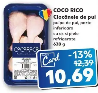 Kaufland Coco rico Ciocănele de pui 630g Ofertă