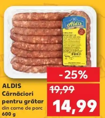 Kaufland Aldis Cârnăciori pentru grătar 600g Ofertă
