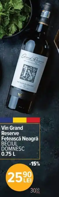 Carrefour BECIUL DOMNESC Vin Grand 0,75l Ofertă