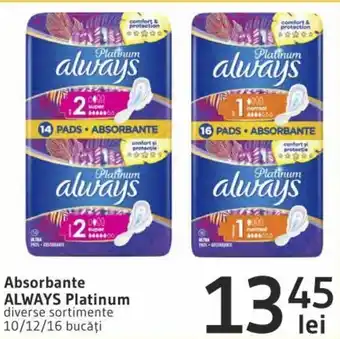 Supeco Absorbante ALWAYS Platinum 10/12/16 bucăţi Ofertă