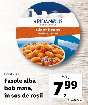 Lidl ERIDANOUS Fasole albă bob mare, în sos de roșii 280g Ofertă