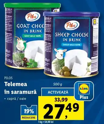 Lidl PILOS Telemea în saramură 500g Ofertă