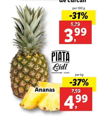 Lidl PIATA Lidl Ananas per kg Ofertă