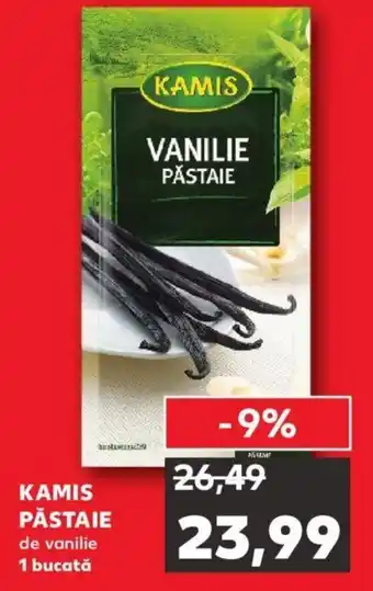 Kaufland KAMIS PĂSTAIE de vanilie 1 bucată Ofertă