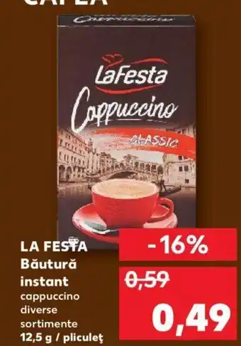 Kaufland LA FESTA Băutură instant cappuccino diverse sortimente 12,5 g / pliculeţ Ofertă
