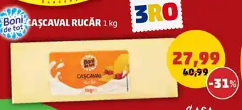 Penny Boni de tot CASCAVAL RUCĂR 1 kg Ofertă