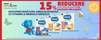 Penny Nestle Baby&me DESCOPERĂ BUNĂTATEA CEREALELOR NESTLÉ CU VITAMINE ȘI MINERALE ESENŢIALE! Ofertă