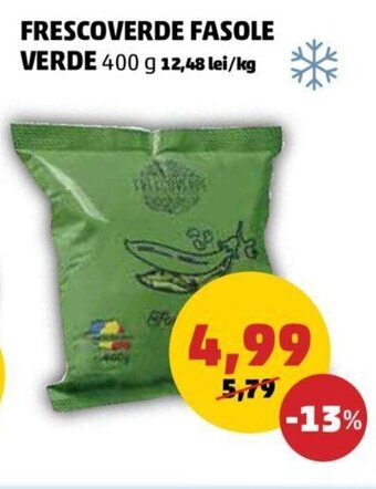 Penny FRESCOVERDE FASOLE VERDE 400 g Ofertă