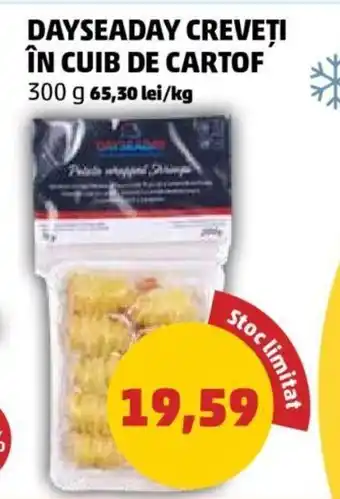 DAYSEADAY CREVEȚI ÎN CUIB DE CARTOF 300 g