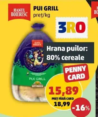 HANUL BOIERESC PUI GRILL preț/kg