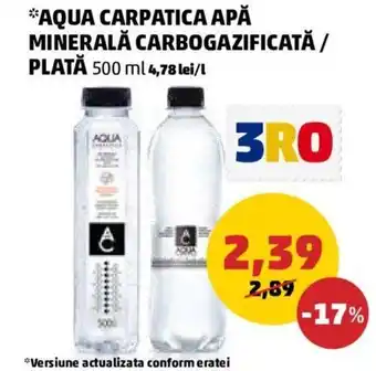 Penny AQUA CARPATICA APĂ MINERALĂ CARBOGAZIFICATĂ / PLATĂ 500 ml Ofertă