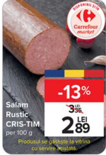 Carrefour Salam Rustic CRIS-TIM per 100 g Ofertă