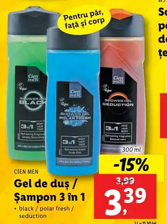 Lidl Cien MEN Gel de duş / Şampon 3 în 1 300ml Ofertă