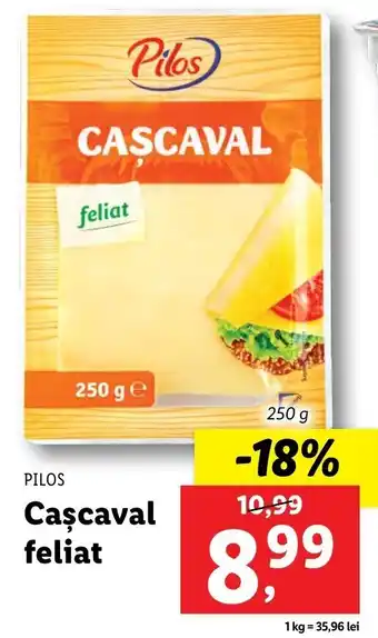 Lidl PILOS Caşcaval feliat 250g Ofertă