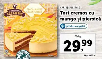 Lidl Caribbean Style Tort cremos cu mango şi piersică 750g Ofertă