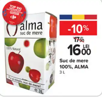 Carrefour Suc de mere 100%, ALMA 3L Ofertă