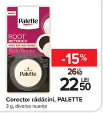 Carrefour PALETTE Corector rădăcini, 3 g Ofertă