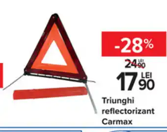 Carrefour Triunghi reflectorizant Carmax Ofertă