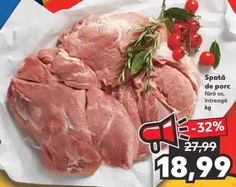 Kaufland Spată de porc fără os, întreagă kg Ofertă