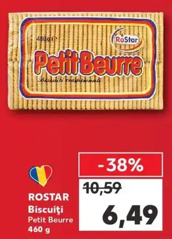 Kaufland ROSTAR Biscuiţi Petit Beurre 460g Ofertă