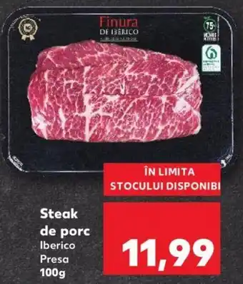 Kaufland Steak de porc Iberico Presa 100g Ofertă