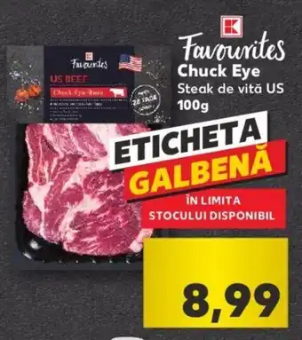 Kaufland Kaufland Favourites Chuck Eye Steak de vită US 100g Ofertă
