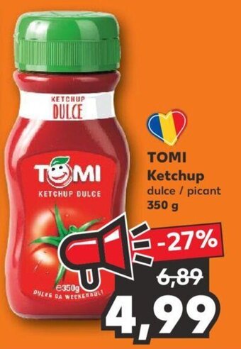 Kaufland TOMI Ketchup dulce / picant 350 g Ofertă